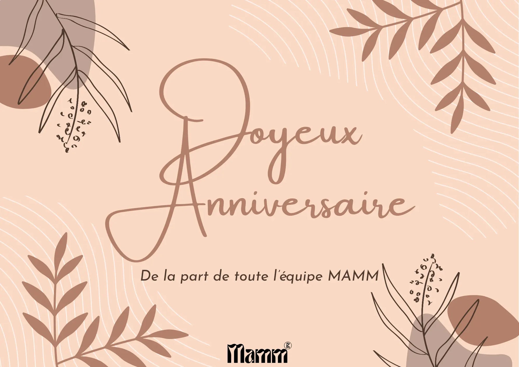 Carte-cadeau Anniversaire MAMM MAMM®